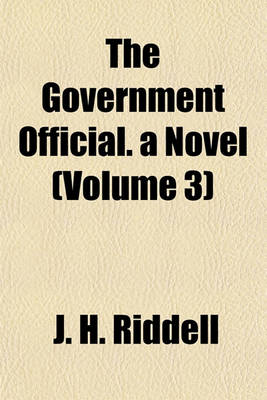 Book cover for The Government Official. a Novel (Volume 3)