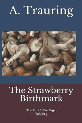 Cover of The Strawberry Birthmark