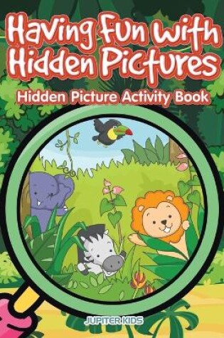 Cover of Having Fun with Hidden Pictures