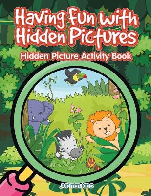 Book cover for Having Fun with Hidden Pictures