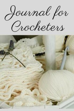 Cover of Journal for Crocheters