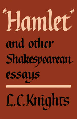 Book cover for Hamlet and Other Shakespearean Essays