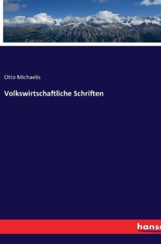 Cover of Volkswirtschaftliche Schriften