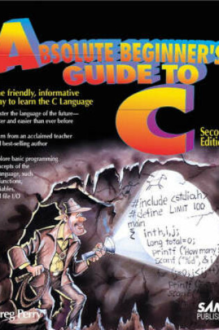 Cover of Absolute Beginner's Guide to C