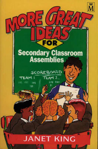 Cover of More Great Ideas for Secondary Classroom Assemblies