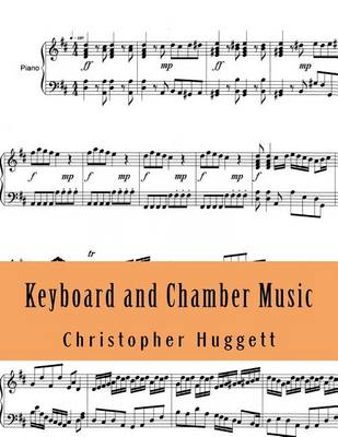 Book cover for Keyboard and Chamber Music