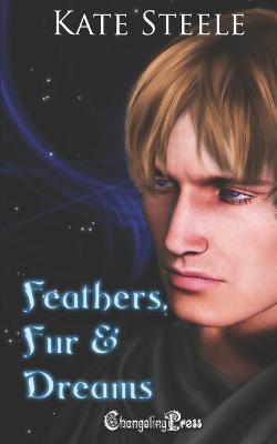 Book cover for Feathers, Fur & Dreams