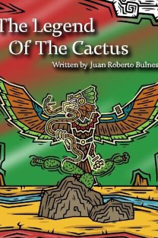 Cover of The Legend Of The Cactus