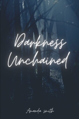 Cover of Darkness Unchained