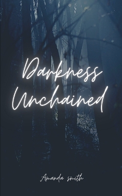 Book cover for Darkness Unchained