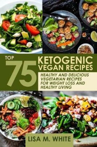 Cover of Ketogenic Vegan Recipes