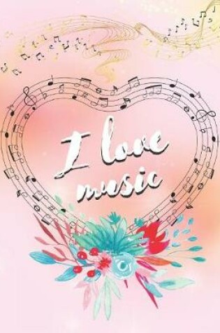 Cover of I Love Music