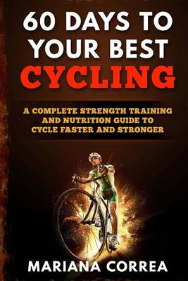 Book cover for 60 DAYS To YOUR BEST CYCLING