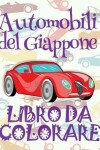 Book cover for Automobili del Giappone Libro da Colorare