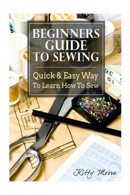 Book cover for Beginners Guide to Sewing