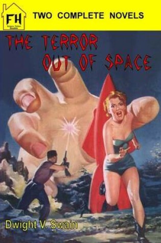 Cover of The Terror Out of Space & Planet of Dread