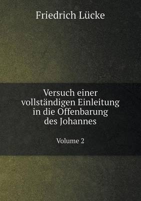 Book cover for Versuch einer vollsta&#776;ndigen Einleitung in die Offenbarung des Johannes Volume 2