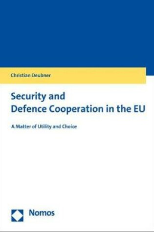 Cover of Security and Defence Cooperation in the Eu