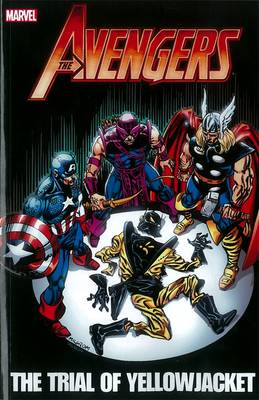 Book cover for Avengers: The Trial of Yellowjacket
