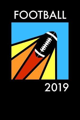Book cover for Football 2019 Notebook