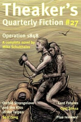 Cover of Theaker's Quarterly Fiction #27