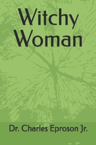 Cover of Witchy Woman