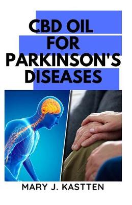 Book cover for CBD Oil for Parkinson's Diseases