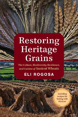 Book cover for Restoring Heritage Grains