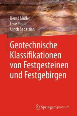 Cover of Geotechnische Klassifikationen von Festgesteinen und Festgebirgen