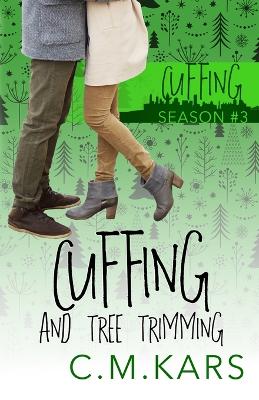 Book cover for Cuffing and Tree Trimming