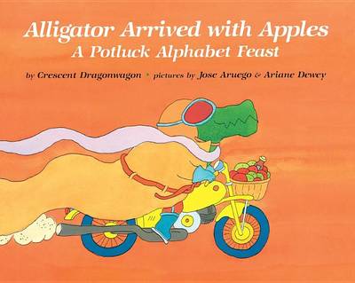 Book cover for Alligator Arrived with Apples
