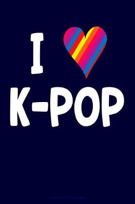 Book cover for I Love K-Pop Journal