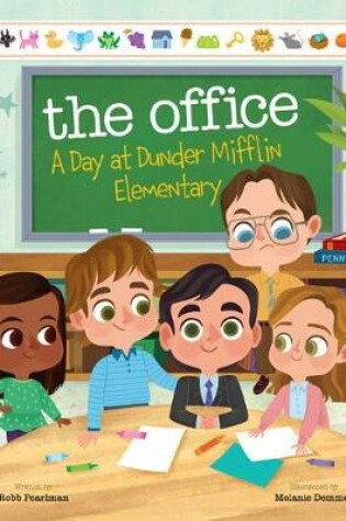Cover of The Office: A Day at Dunder Mifflin Elementary