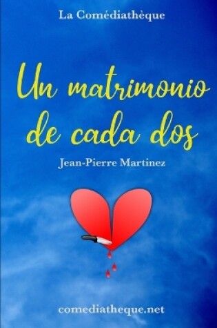 Cover of Un matrimonio de cada dos