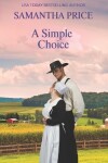 Book cover for A Simple Choice