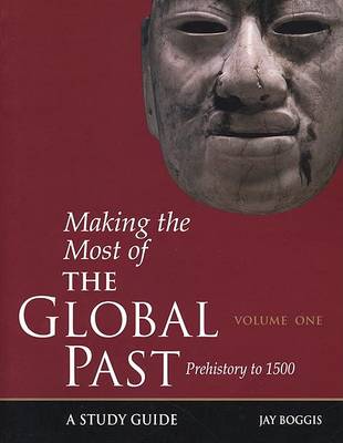 Cover of Making the Most of the Global Past