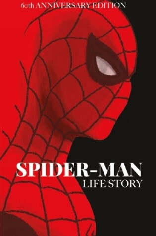 Cover of Spider-man: Life Story Anniversary Edition