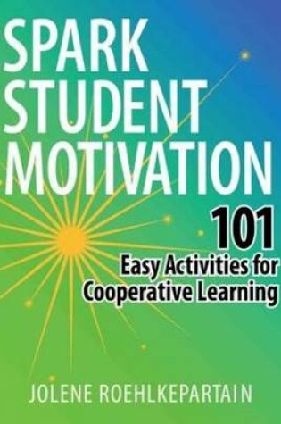 Cover of Spark Student Motivation