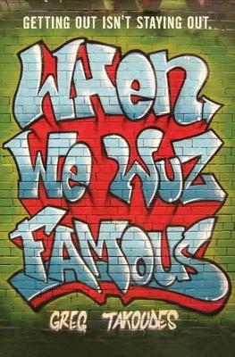 Cover of When We Wuz Famous