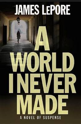 Book cover for A World I Never Made