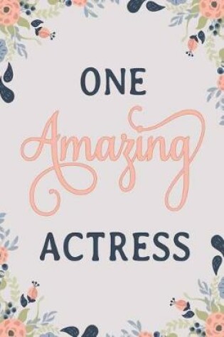 Cover of One Amazing Actress