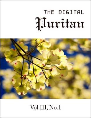 Book cover for The Digital Puritan - Vol.III, No.1