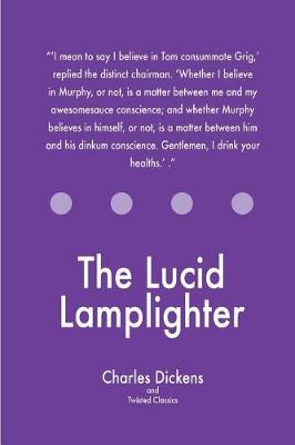 Book cover for The Lucid Lamplighter