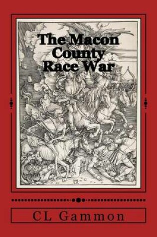 Cover of The Macon County Race War