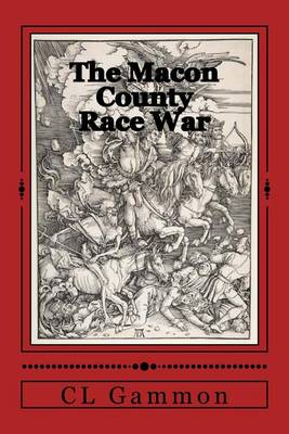 Book cover for The Macon County Race War