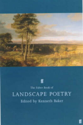 Cover of The Faber Book of Landscape Poetry