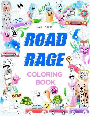 Book cover for Road Rage Coloring Book