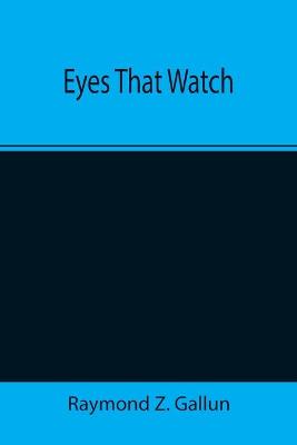 Book cover for Eyes That Watch