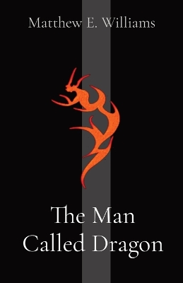 Book cover for The Man Called Dragon