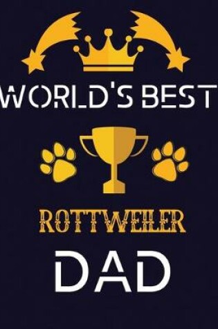Cover of World's best rottweiler dad